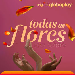 Cover of playlist Todas As Flores