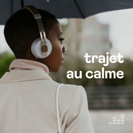 Cover of playlist Trajet au calme
