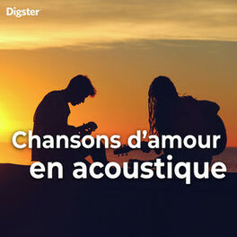 Cover of playlist Chanson d'amour en acoustique