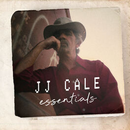 Cover of playlist JJ Cale - Essentials