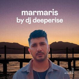 Cover of playlist Marmaris by Deeperise