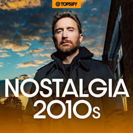 Cover of playlist Nostalgia 2010s