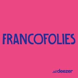 Cover of playlist Les Francofolies de la Rochelle 2022