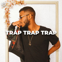Cover of playlist Trap Trap Trap