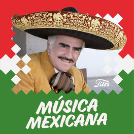 Cover of playlist Éxitos de Música Mexicana, Mariachi y Rancheras
