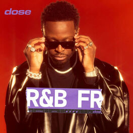 Cover of playlist RnB Français - Pop Urbaine by dose (Dadju, Soolkin