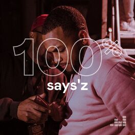 Cover of playlist 100% Says'z