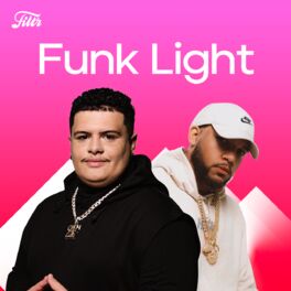 Cover of playlist Funk Light 2022 ✨ Sequência de Funk Light