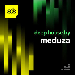 Cover of playlist Deep House by Meduza