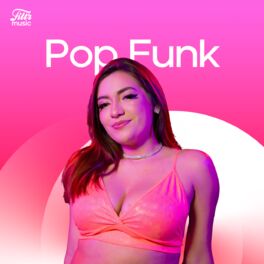 Cover of playlist Pop Funk 2023 | As Mais Animadas Para Dançar