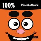 100% Pancake Manor