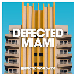 Cover of playlist Defected Miami