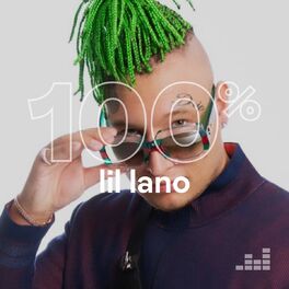 Cover of playlist 100% Lil Lano