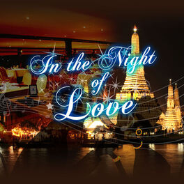 Cover of playlist In the Night of Love