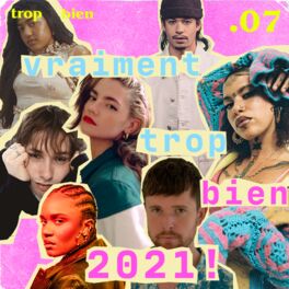 Cover of playlist Vraiment trop bien 2021  #07