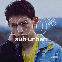 Cover of playlist 100% Sub Urban