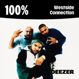 Cover of playlist 100% Westside Connection