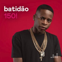 Cover of playlist Batidão 150!