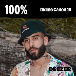 Cover of playlist 100% Didine Canon 16