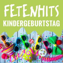 Cover of playlist FETENHITS - Kindergeburtstag