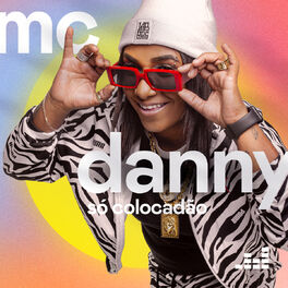 Cover of playlist Só Colocadão por MC Danny
