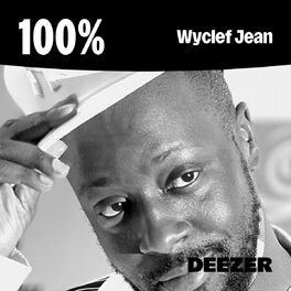 Cover of playlist 100% Wyclef Jean