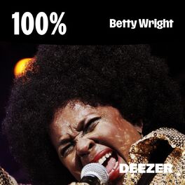 Cover of playlist 100% Betty Wright