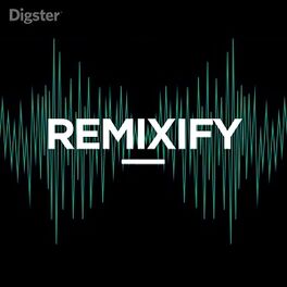 Cover of playlist Remixify