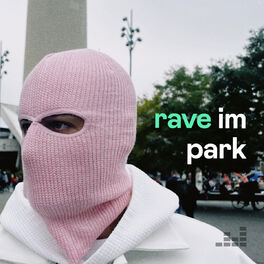 Cover of playlist rave im park
