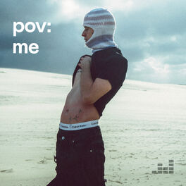 Cover of playlist pov: me