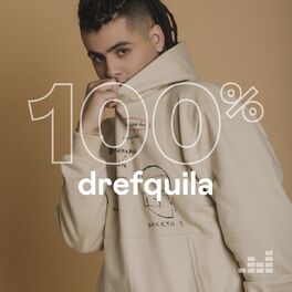 Cover of playlist 100% DrefQuila