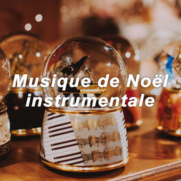 Cover of playlist Musique de Noël instrumentale 2023 – Classique 🎹
