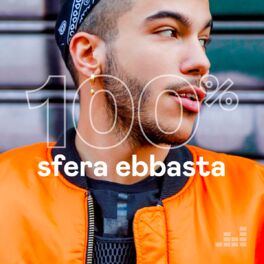 Cover of playlist 100% Sfera Ebbasta