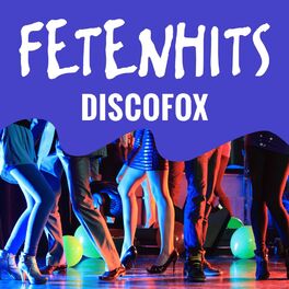 Cover of playlist FETENHITS - Discofox