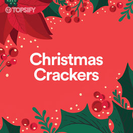 Cover of playlist Christmas Crackers | Christmas Hits