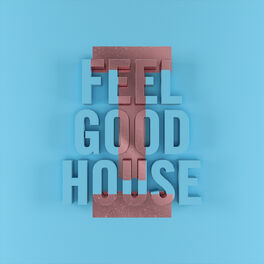 Cover of playlist Feel Good House