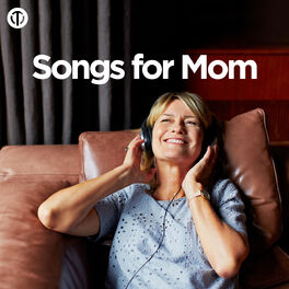 Cover of playlist Songs For Mom