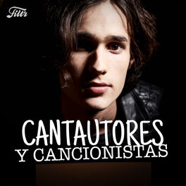 Cover of playlist Cantautores y Cancionistas