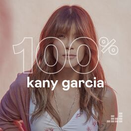Cover of playlist 100% Kany García