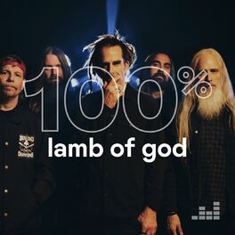 Cover of playlist 100% Lamb of God