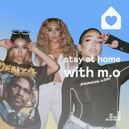 Cover of playlist Stay At Home with M.O