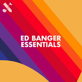 Cover of playlist Ed Banger Essentials