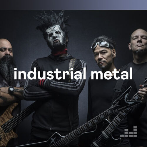 Industrial Metal playlist Listen now on Deezer Music Streaming