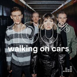 Cover of playlist 100% Walking On Cars