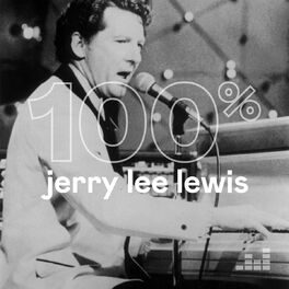 Cover of playlist 100% Jerry Lee Lewis