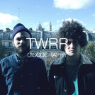 TWRR \' Discography