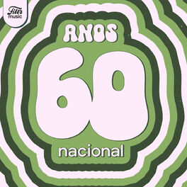Cover of playlist Anos 60 - Nacional