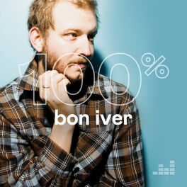 Cover of playlist 100% Bon Iver