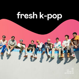 Cover of playlist Fresh K-Pop