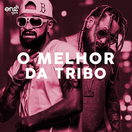 Cover of playlist O Melhor da Tribo